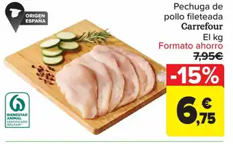 Carrefour Pechuga de Pollo Fileteada carrefour El Kg oferta