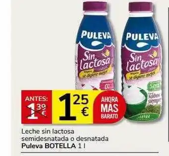 Supermercados Charter Leche sin lactosa semidesnatada o desnatada puleva botella oferta