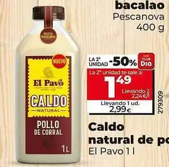 Dia Caldo natural de pollo el pavo oferta