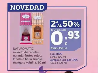 HiperDino Naturomatic mikado de canela-naranja, frutos rojos, la vita é bella, limpio, mango o vainilla oferta