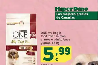 HiperDino One my dog is food lover salmón y arroz o adulto buey y arroz* oferta