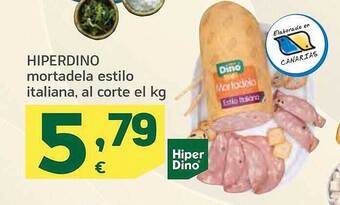 HiperDino Hiperdino mortadela estilo italiana oferta