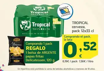 HiperDino Tropical cerveza pack 12 oferta