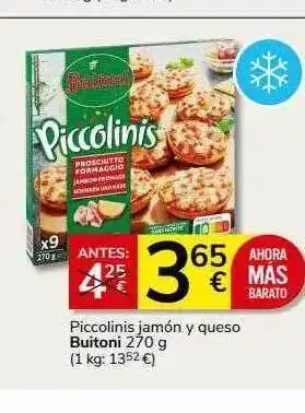 Supermercados Charter Piccolinis jamón y queso buitoni oferta