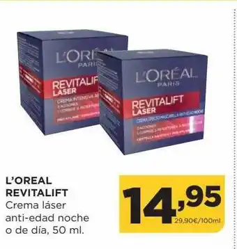 Alimerka L'oreal revitalift crema láser anti-edad noche o de dia oferta