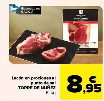 Carrefour Lacón en porciones al punto de sal torre de núñez el kg oferta
