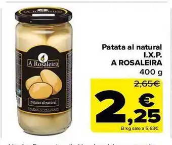 Carrefour Patata al natural i.x.p. a rosaleira oferta