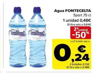 Carrefour 2a unidad -50% agua fontecelta sport oferta