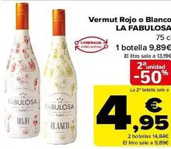 Carrefour 2a unidad -50% vermut rojo o blanco la fabulosa oferta