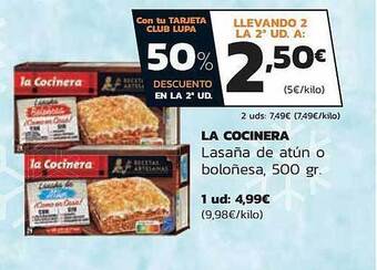 Supermercados Lupa 50% descuento en la 2a ud la cocinera lasaña de atún o boloñesa oferta