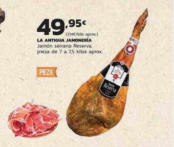 Supermercados Lupa La antigua jamonería jamón serrano reserva pieza oferta