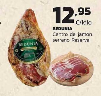 Supermercados Lupa Bedunia centro de jamón serrano reserva oferta