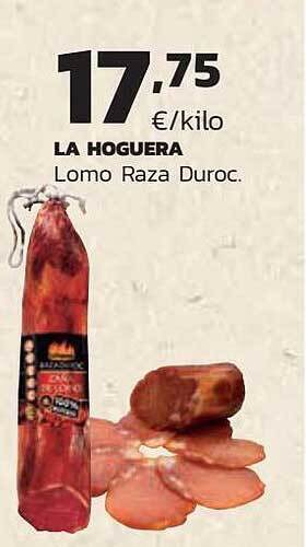 Supermercados Lupa La hoguera lomo raza duroc oferta