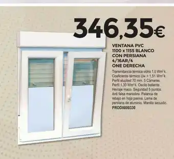 BigMat La Plataforma Ventana pvc 1100 x 1155 blanco con persiana 4 16ar 4 one derecha oferta
