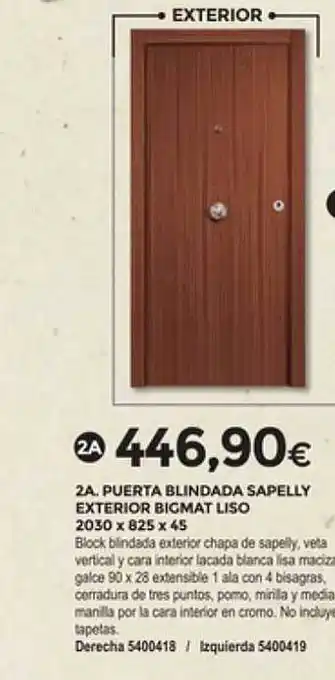 BigMat La Plataforma Puerta blindada sapelly exterior bigmat liso 2030 x 825 x 45 oferta