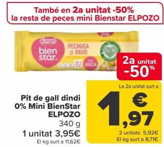 Carrefour Pechuga de pavo 0% mini bienstar elpozo oferta
