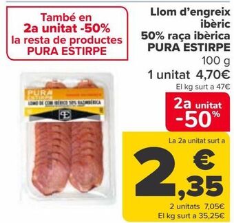 Carrefour Lomo de cebo ibérico 50% raza ibérica pura estirpe oferta