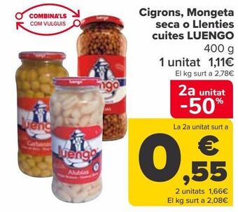 Carrefour Garbanzos, alubias o lentejas cocidas luengo oferta