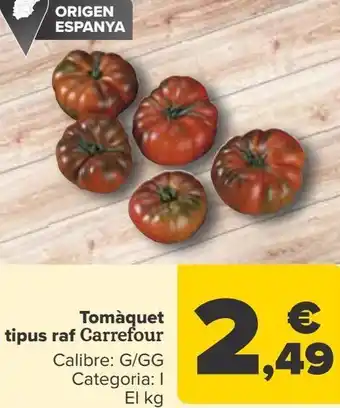 Carrefour Tomate tipo raff carrefour oferta