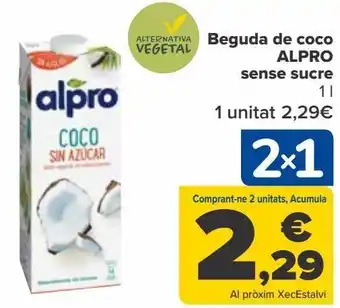 Carrefour Bebida de coco alpro sin azúcar oferta