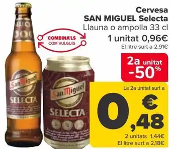 Carrefour Cerveza san miguel selecta oferta