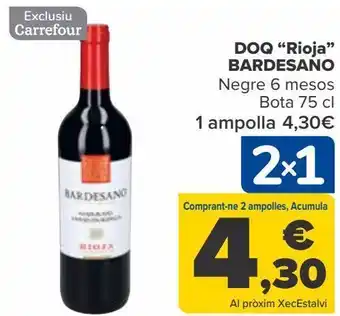 Carrefour D.o.ca. ''rioja'' bardesano oferta