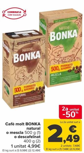 Carrefour Café molido bonka natural o mezcla o descafeinado oferta