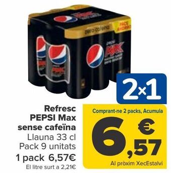 Carrefour Refresco pepsi max sin cafeína oferta