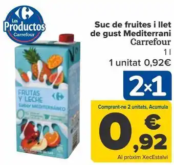 Carrefour Zumo de frutas y leche sabor mediterráneo carrefour oferta