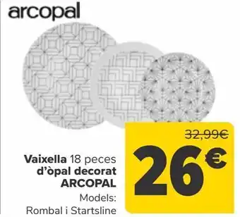 Carrefour Vajilla de opal decorado arcopal oferta