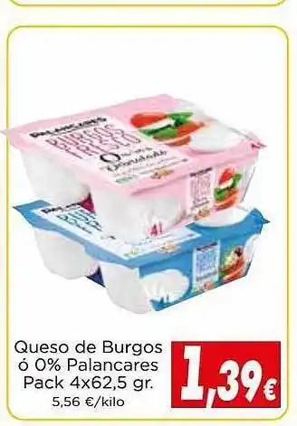 Proxi Queso de burgos ó 0% palancares pack 4 oferta