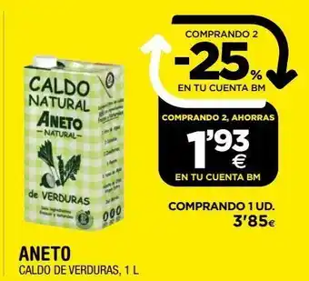 BM Supermercados Caldo de verduras aneto oferta