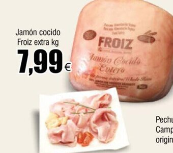 FROIZ Jamón Cocido Froiz Extra kg oferta