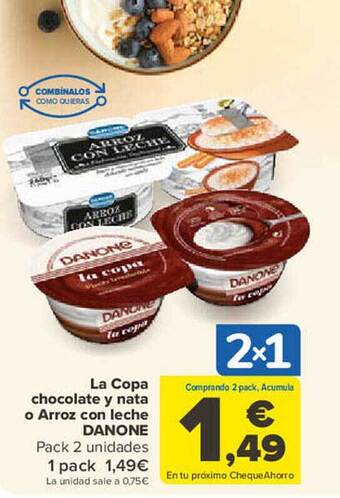 Carrefour La copa chocolate y nata o arroz con leche danone oferta