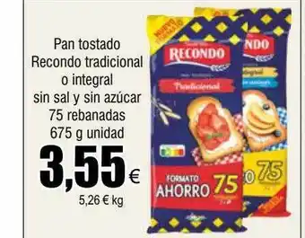 FROIZ Pan tostado recondo tradicional o integral sin sal y sin azúcar 75 rebanadas unidad oferta