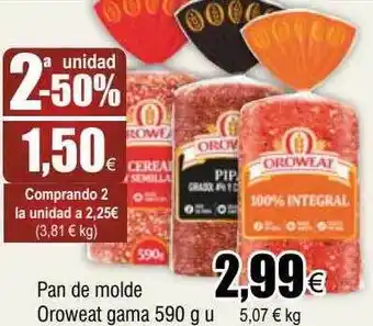 FROIZ 2a unidad -50% pan de molde oroweat gama oferta