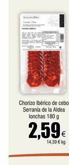 FROIZ Chorizo ibérico de cebo serrania de la aldea lonchas oferta