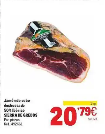 Makro Jamón de cebo deshuesado 50% ibérico sierra de gredos oferta