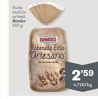 Sorli Pa de motlle artesà bimbo oferta