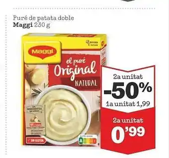Sorli 2a unitat -50% puré de patata doble maggi oferta