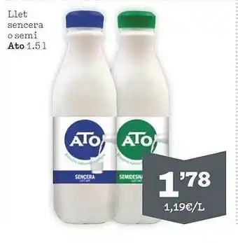 Sorli Llet sencera o semi ato oferta