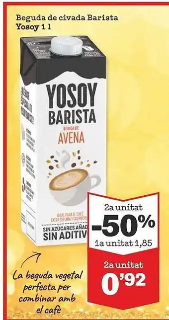 Sorli 2a unitat -50% beguda de civada barista yosoy oferta