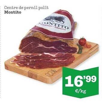 Sorli Centre de pernil polit montito oferta