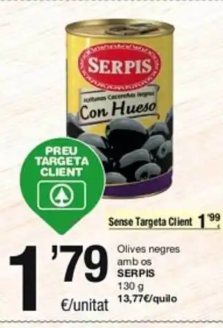 SPAR Fragadis Olives negres amb os serpis oferta