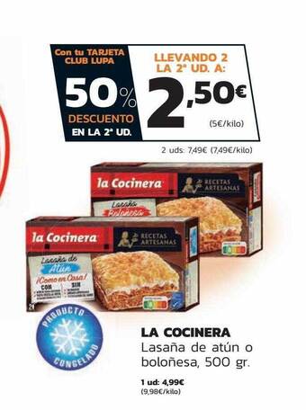 Supermercados Lupa 50% descuento en la 2a ud. la cocinera lasaña de atún o boloñesa oferta