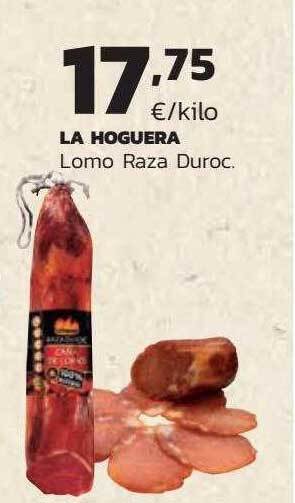 Supermercados Lupa La hoguera lomo raza duroc. oferta
