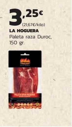 Supermercados Lupa La hoguera paleta raza duroc oferta