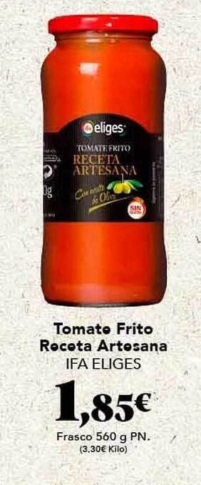 Gadis Tomate frito receta artesana ifa eliges oferta