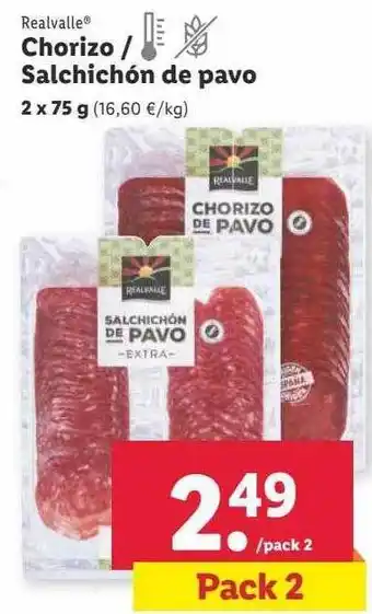 Lidl Chorizo - salchichón de pavo realvalle oferta