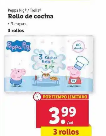 Lidl Rollo de cocina peppa pig - trolls oferta